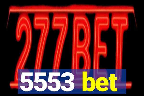 5553 bet