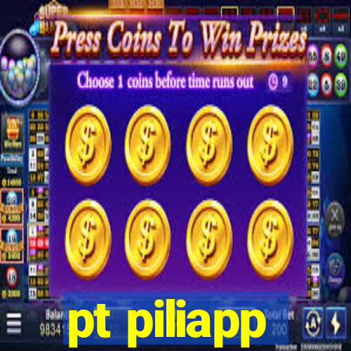 pt piliapp