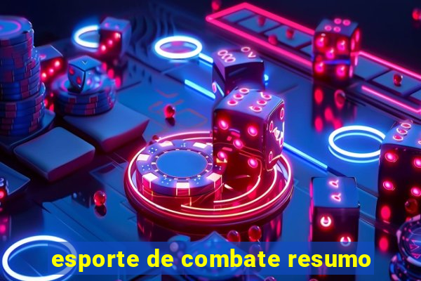 esporte de combate resumo