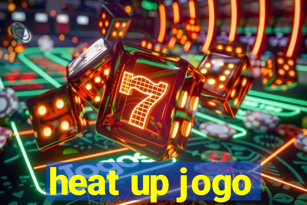 heat up jogo