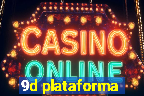 9d plataforma