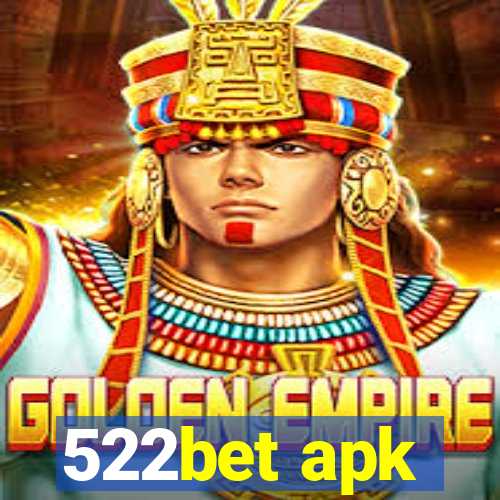 522bet apk
