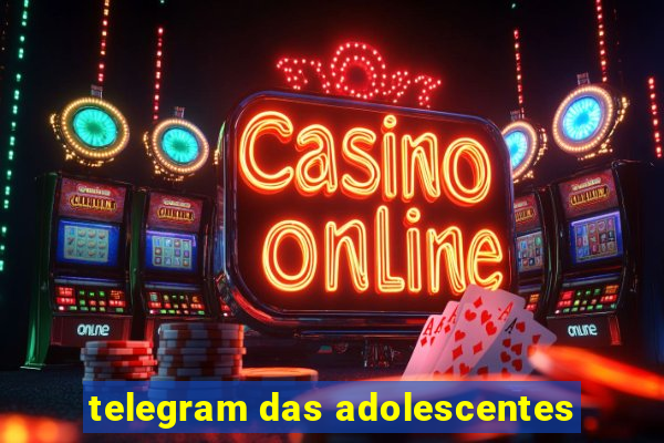telegram das adolescentes