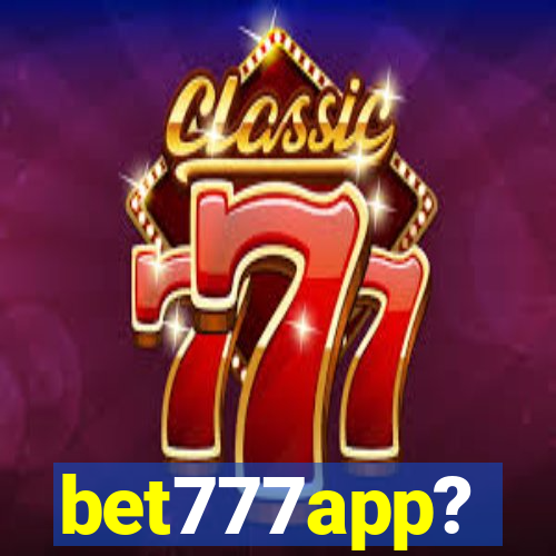 bet777app?