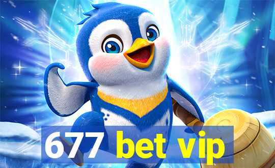 677 bet vip