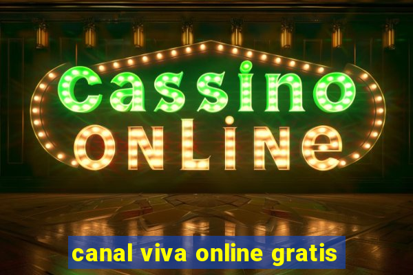 canal viva online gratis