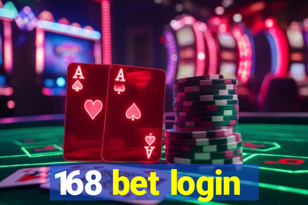 168 bet login