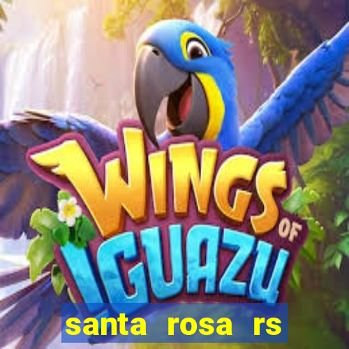 santa rosa rs bairro cruzeiro