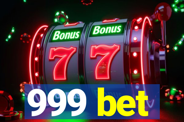 999 bet