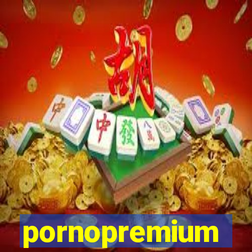 pornopremium