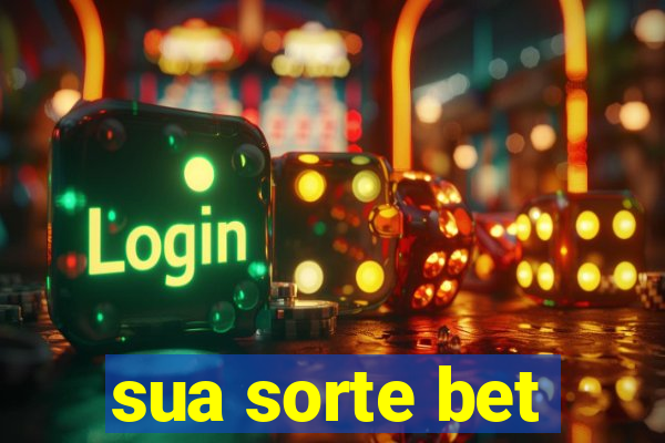sua sorte bet
