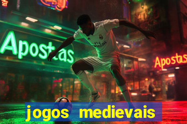 jogos medievais para celular
