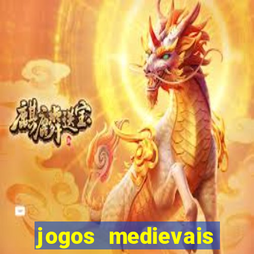 jogos medievais para celular