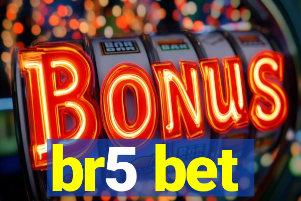 br5 bet
