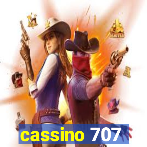 cassino 707