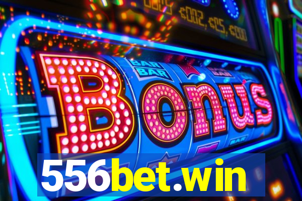 556bet.win