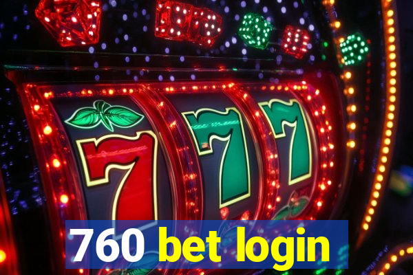760 bet login