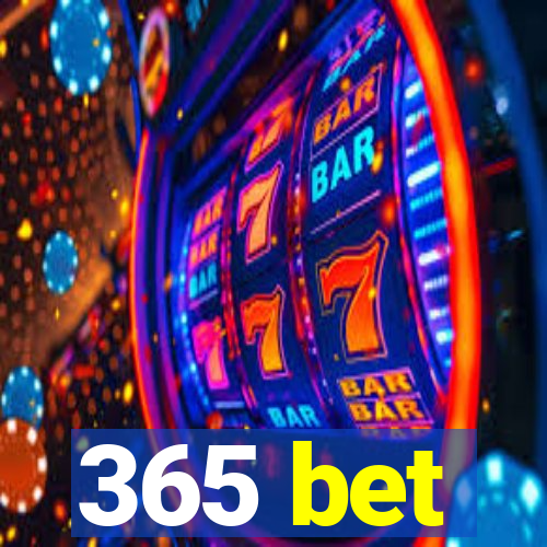 365 bet