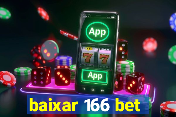 baixar 166 bet