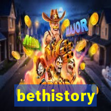 bethistory