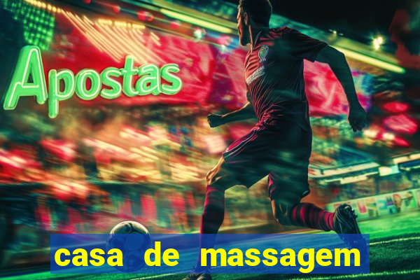 casa de massagem rua joaquim guarani