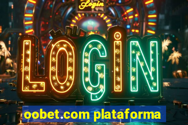 oobet.com plataforma
