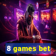 8 games bet
