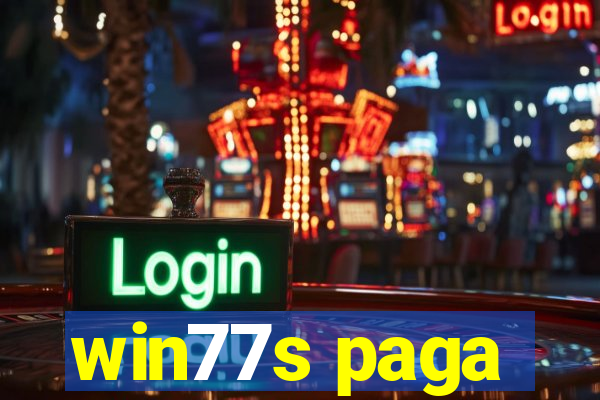 win77s paga