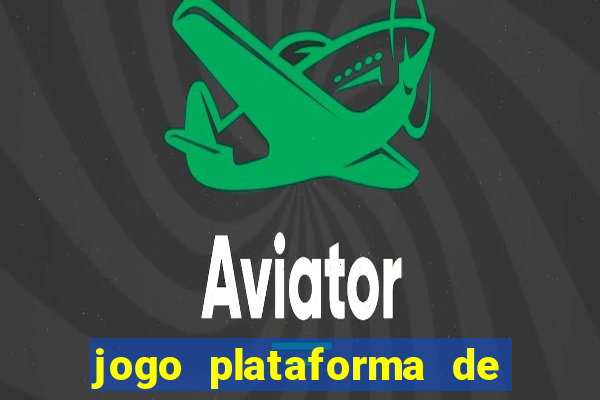 jogo plataforma de 3 reais