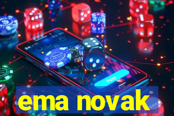 ema novak
