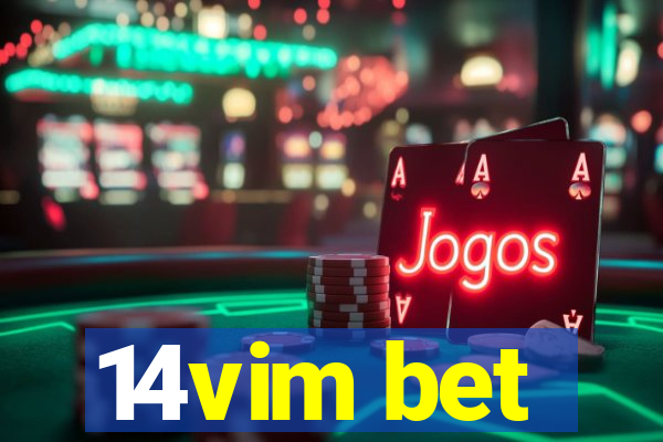 14vim bet