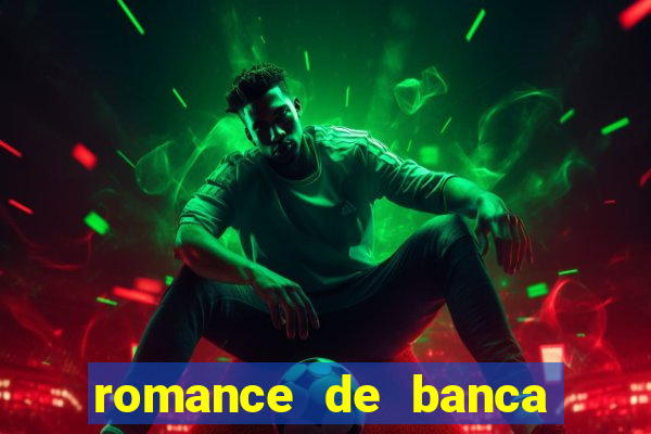 romance de banca digital 2021