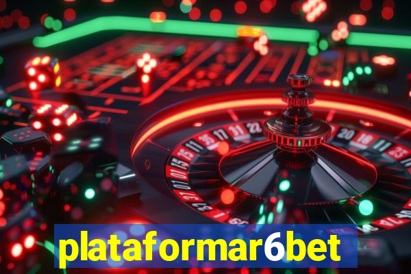 plataformar6bet