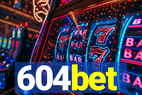 604bet