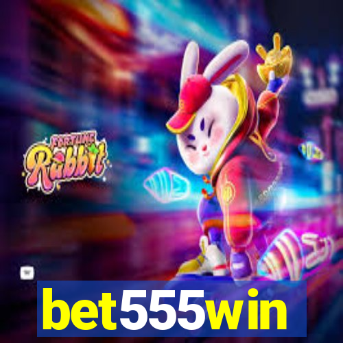 bet555win