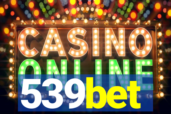 539bet