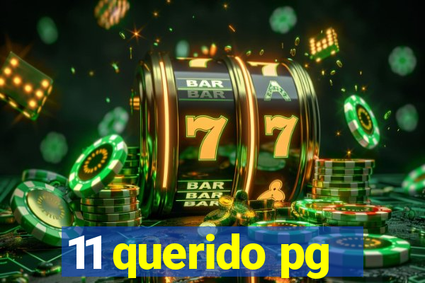 11 querido pg