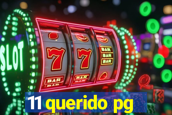 11 querido pg