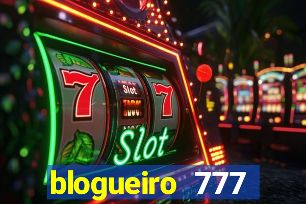 blogueiro 777 plataforma login