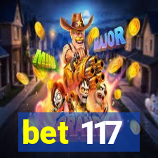 bet 117