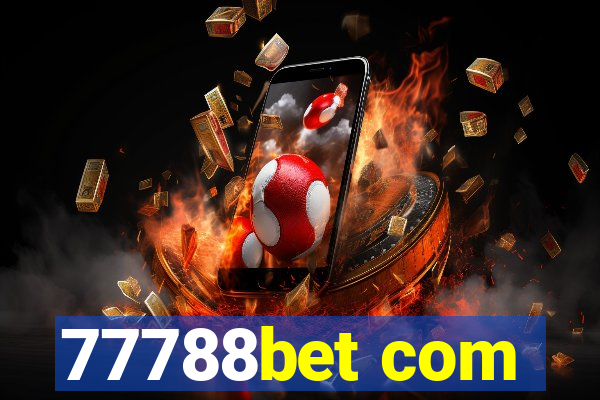 77788bet com