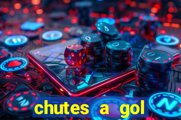 chutes a gol estrela bet