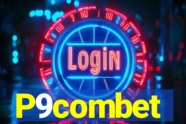 P9combet