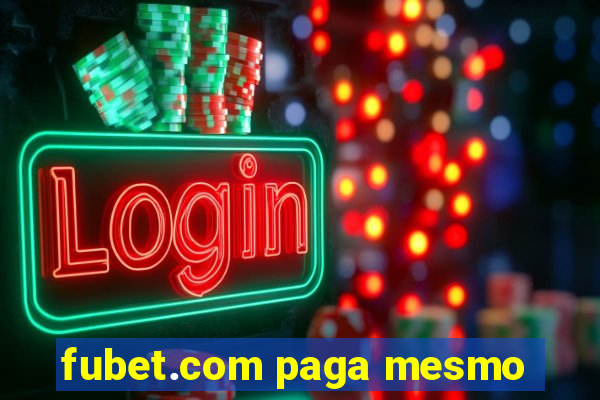fubet.com paga mesmo