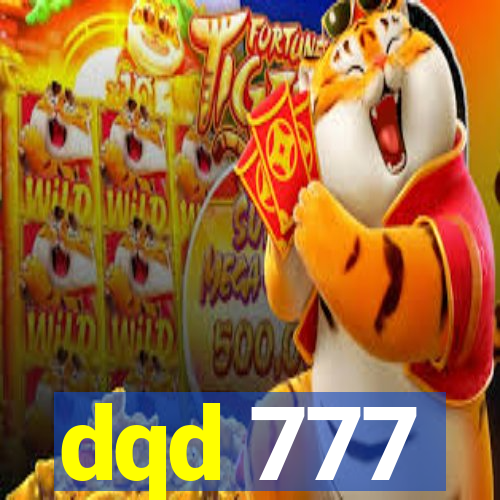 dqd 777