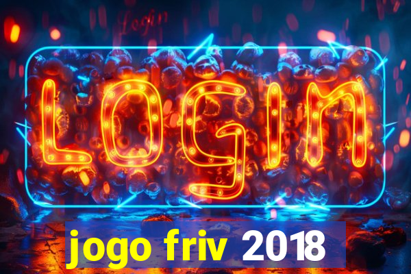 jogo friv 2018