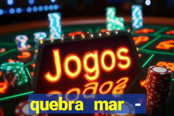 quebra mar - santos ao vivo