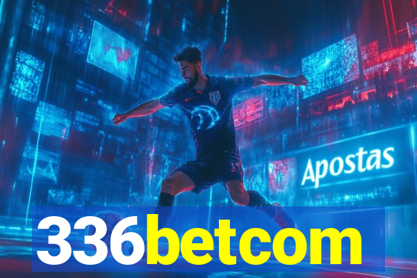 336betcom