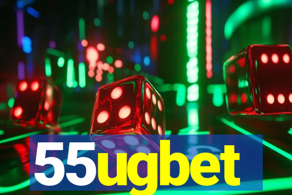 55ugbet