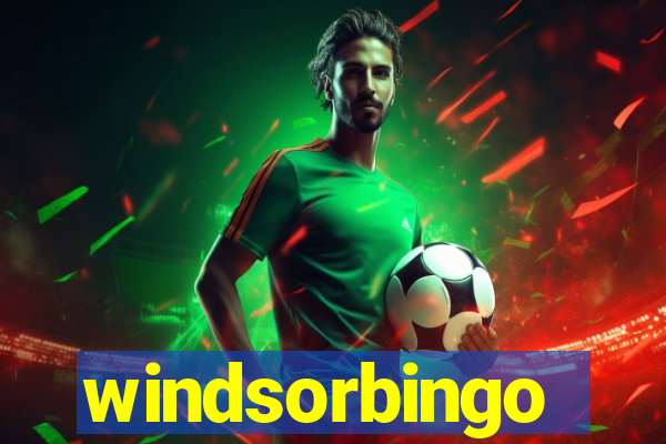 windsorbingo
